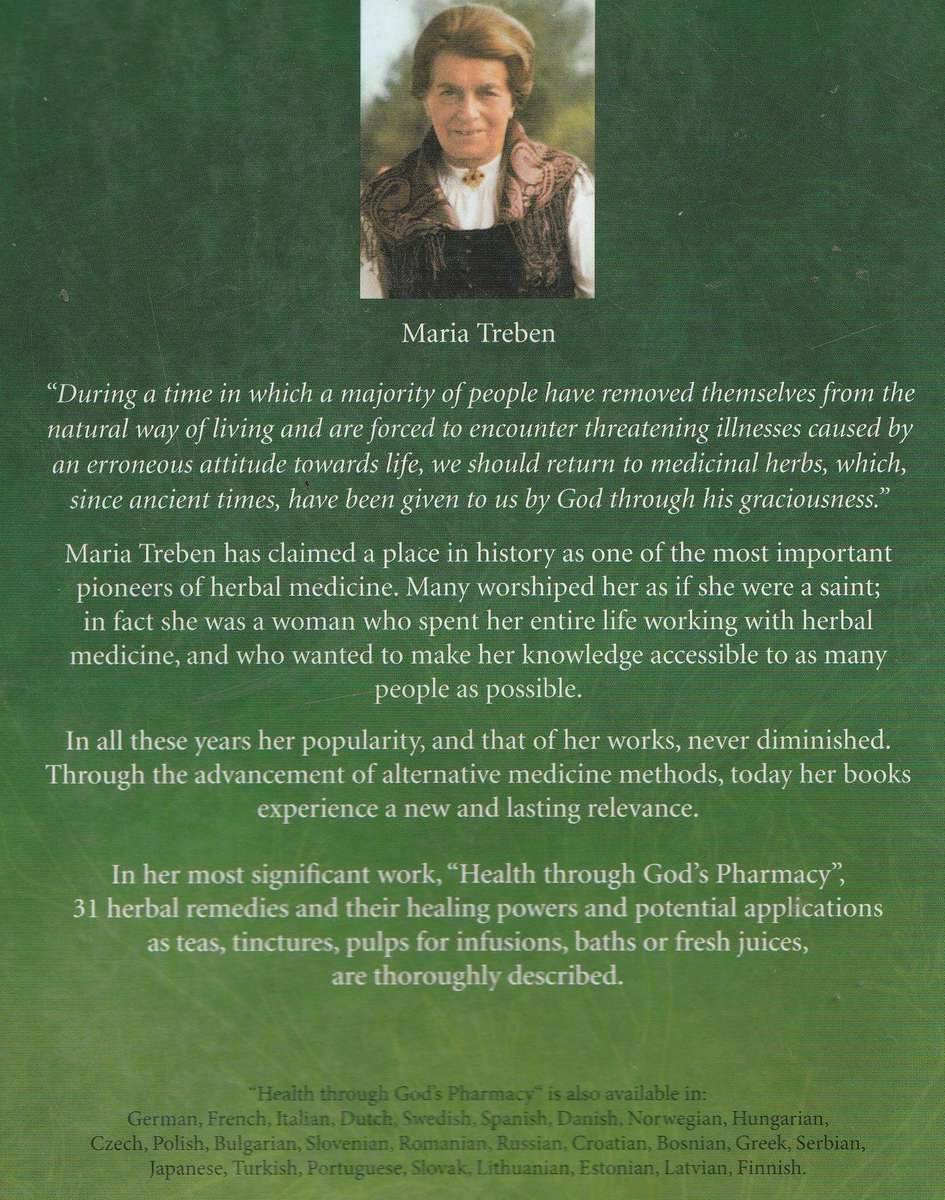 HEALTH THROUGH GOD'S PHARMACY: ADVICE & PROVEN CURES WITH MEDICINAL HERBS by Maria Treben