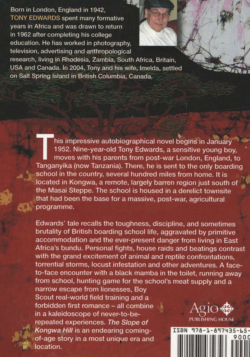 THE SLOPE OF KONGWA HILL: A BOY'S TALE OF AFRICA by Anthony R Edwards
