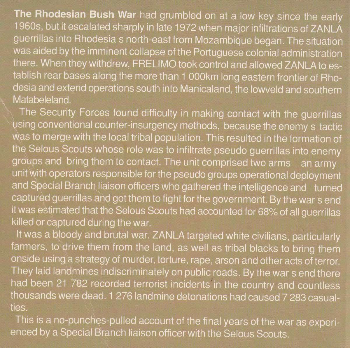 ASSIGNMENT SELOUS SCOUTS: INSIDE STORY OF A RHODESIAN SPECIAL BRANCH OFFICER by Jim Parker