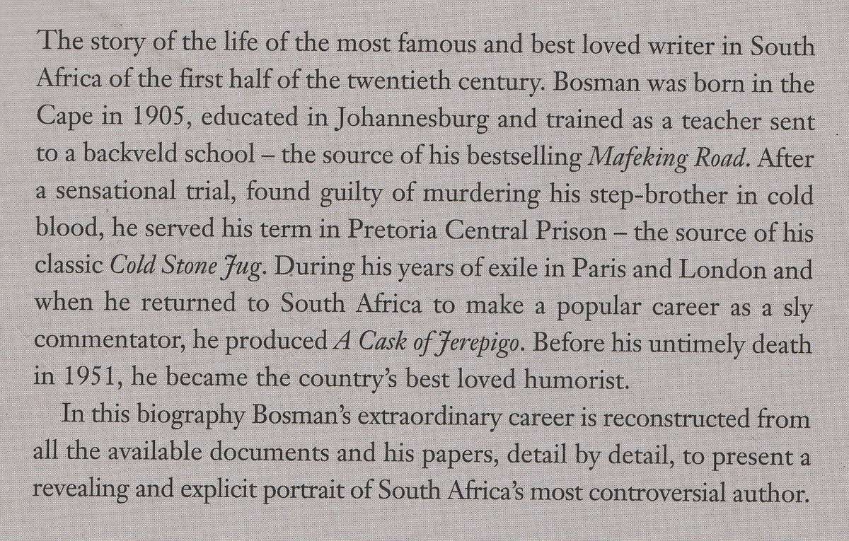 LIFE SENTENCE: A BIOGRAPHY OF HERMAN CHARLES BOSMAN by Stephen Gray