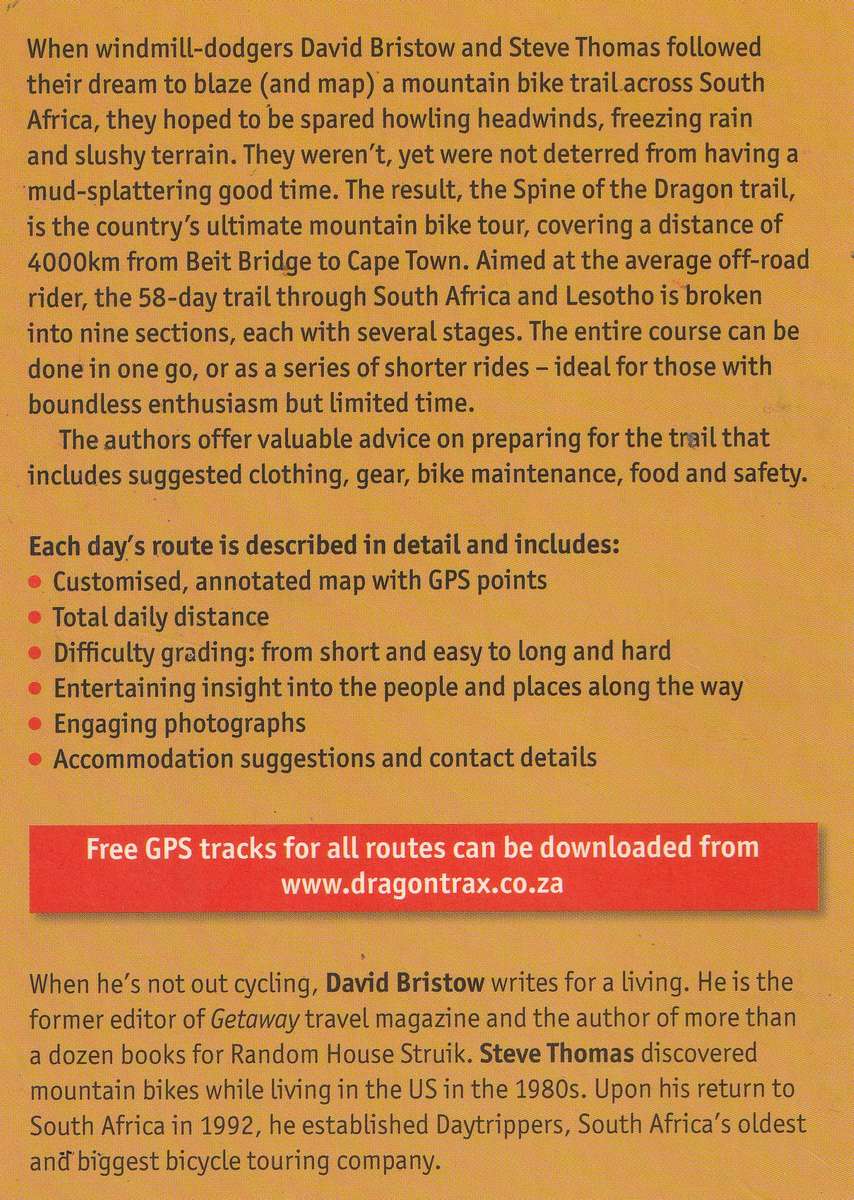 RIDING THE DRAGON'S SPINE: BEIT BRIDGE TO CAPE TOWN by David Bristow & Steve Thomas