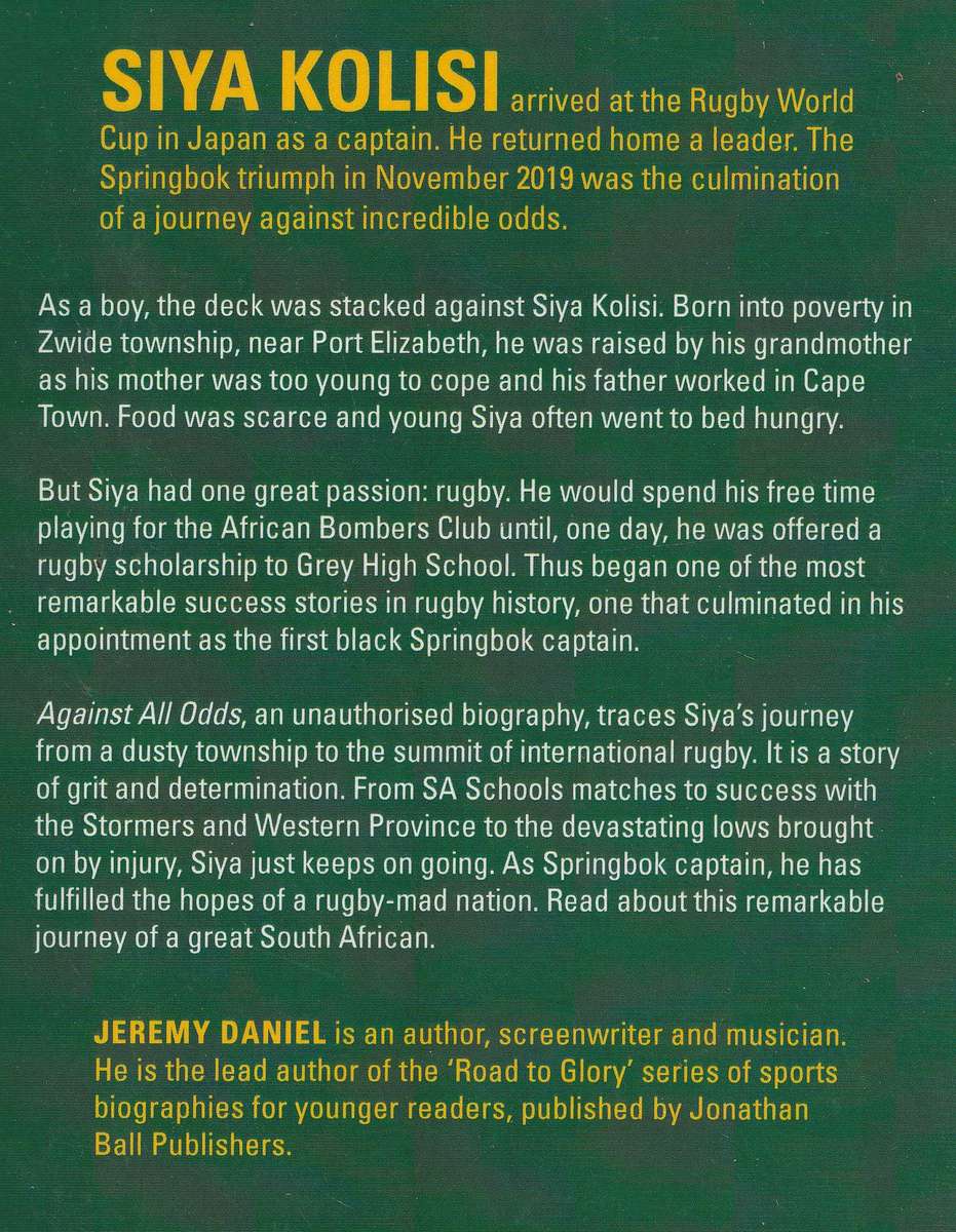 SIYA KOLISI: AGAINST ALL ODDS by Jeremy Daniel + RISE by Siya Kolisi