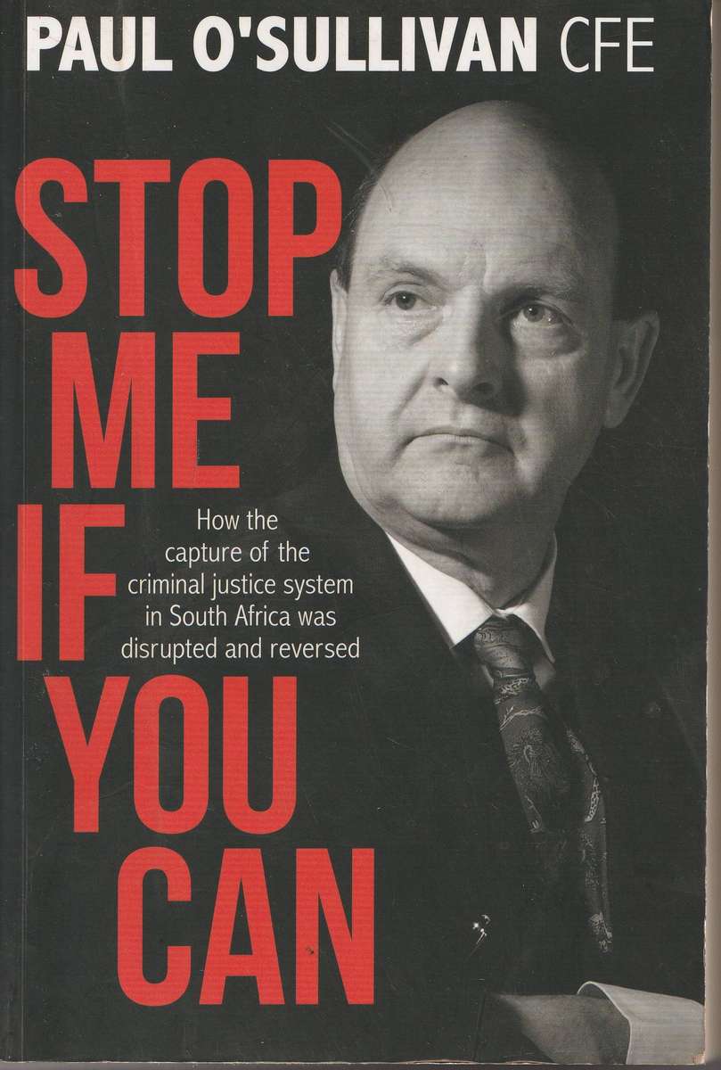 STOP ME IF YOU CAN by Paul O'Sullivan
