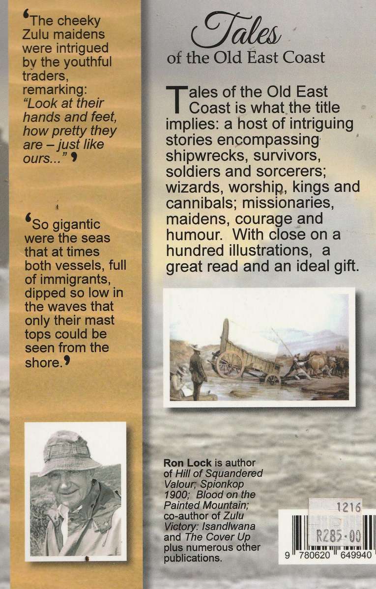 TALES OF THE OLD EAST COAST FROM ZULULAND TO THE CAPE by Ron Lock