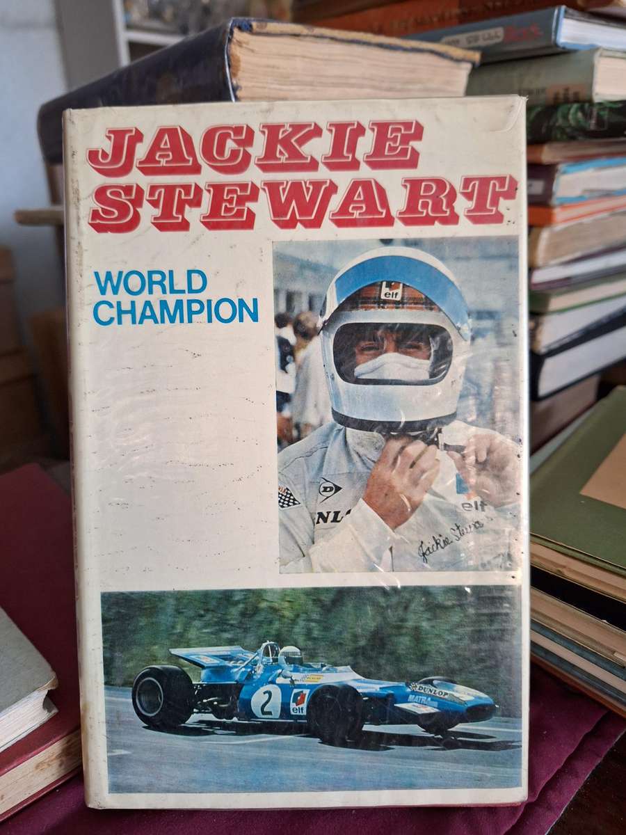 JACKIE STEWART WORLD CHAMPION assisted by ERIC DYMOCK. 1970 first edition. Biography Sports.