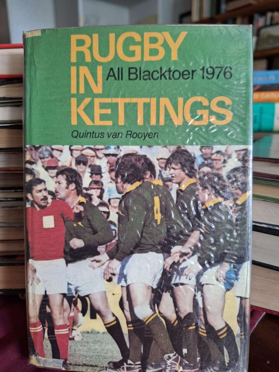 RUGBY IN KETTINGS -All Blacktoer 1976 -Quintus van Rooyen. Rugby.