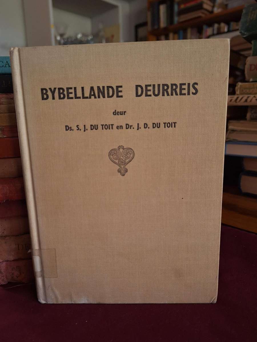 BYBELLANDE DEURREIS - Ds SJ du Toit en Dr JD du Toit.  first edition 1942 - Scarce