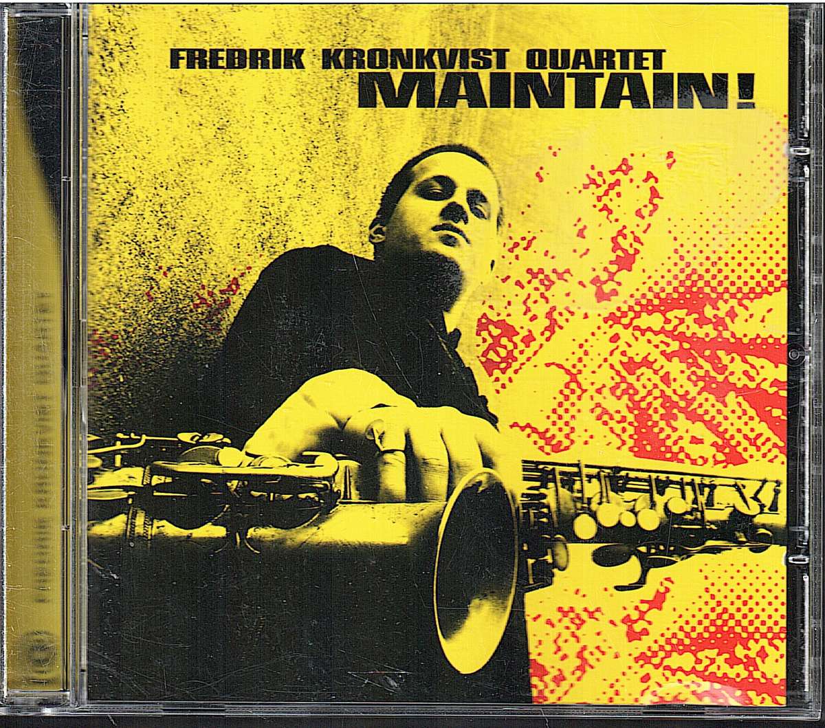 Fredrik Kronkvist Quartet - Maintain! CD