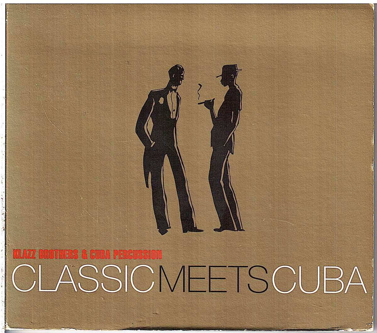 Klazz Brothers & Cuba Percussion  Classic Meets Cuba CD