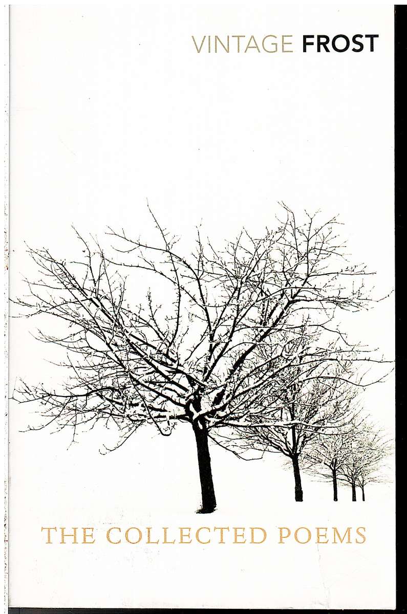 The Collected Poems - Robert Frost