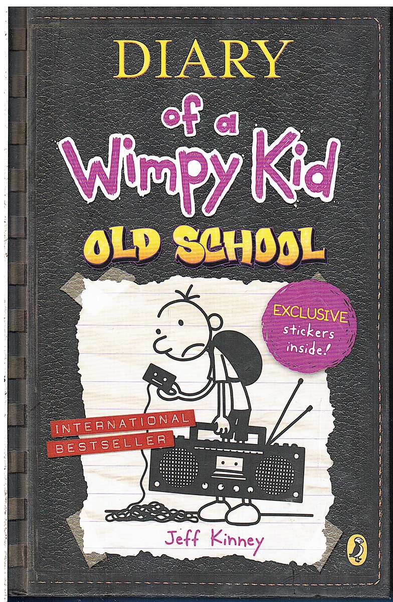 Diary of a Wimpy Kid 10: Old School - Jeff Kinney