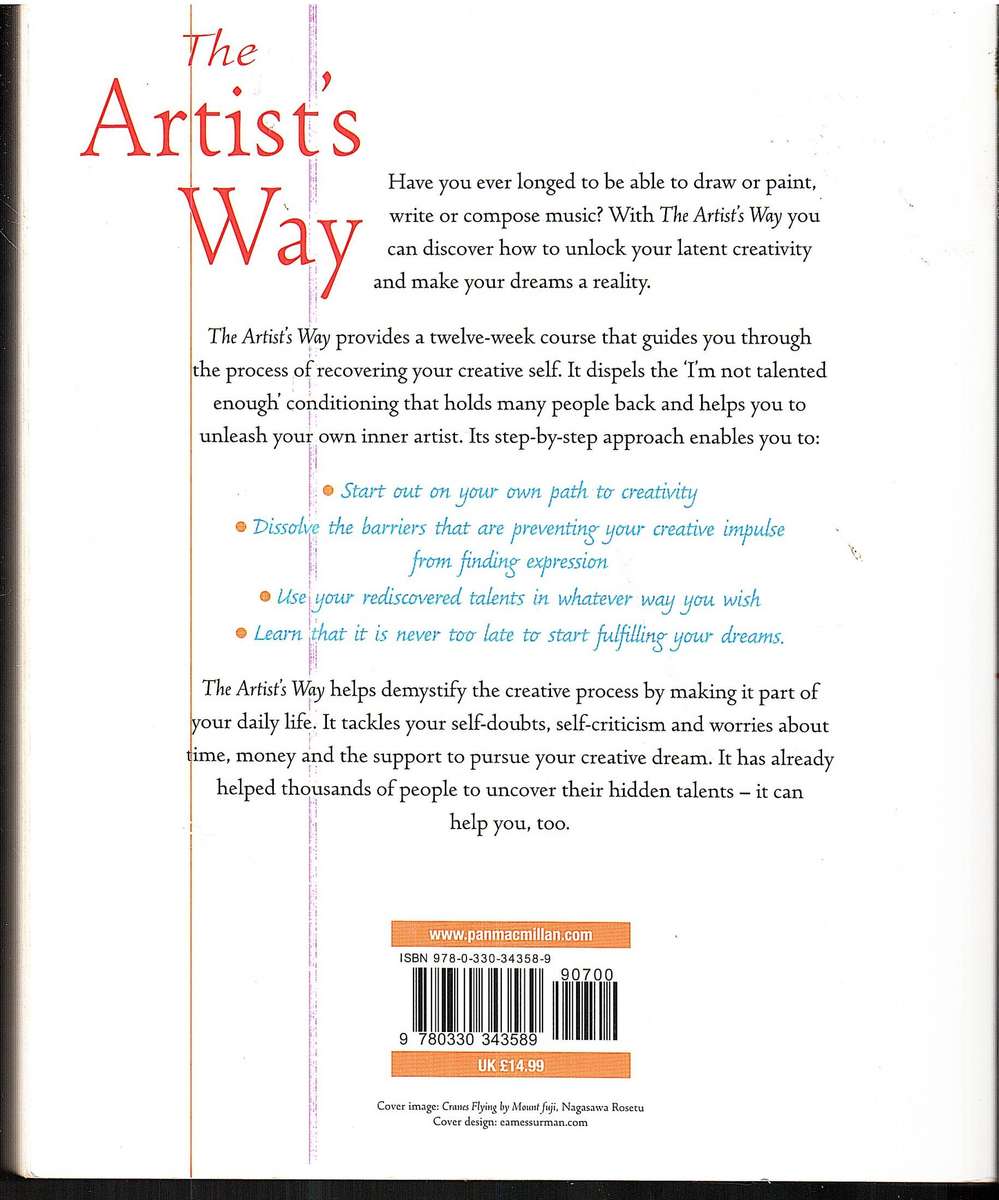 The Artist`s Way: A Course in Discovering and Recovering Your Creative Self - Julia Cameron