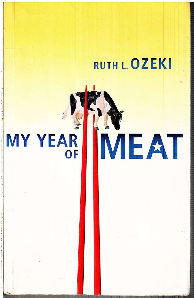 My Year of Meat - Ruth Ozeki