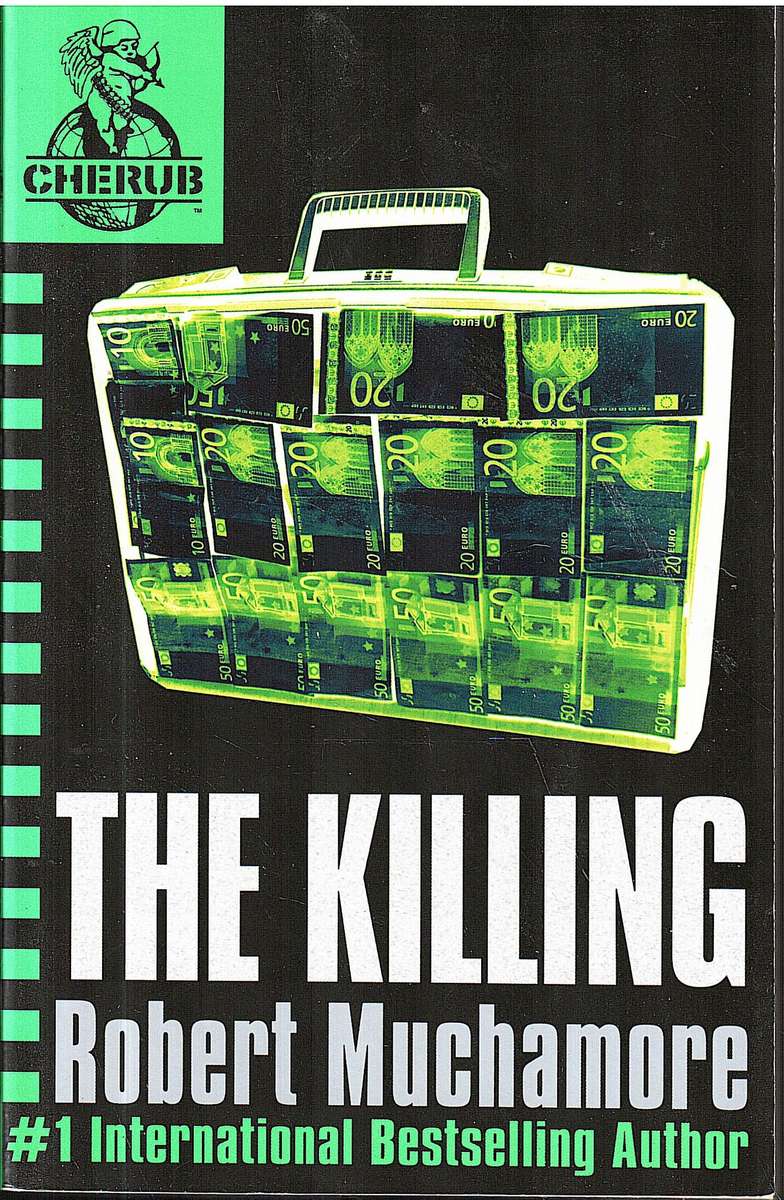 Cherub 04: The Killing - Robert Muchamore