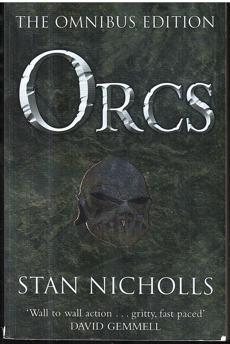 Orcs: The Omnibus Edition - Stan Nicholls