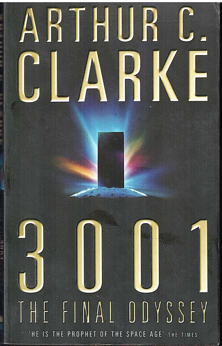 3001: The Final Odyssey - Arthur C Clarke