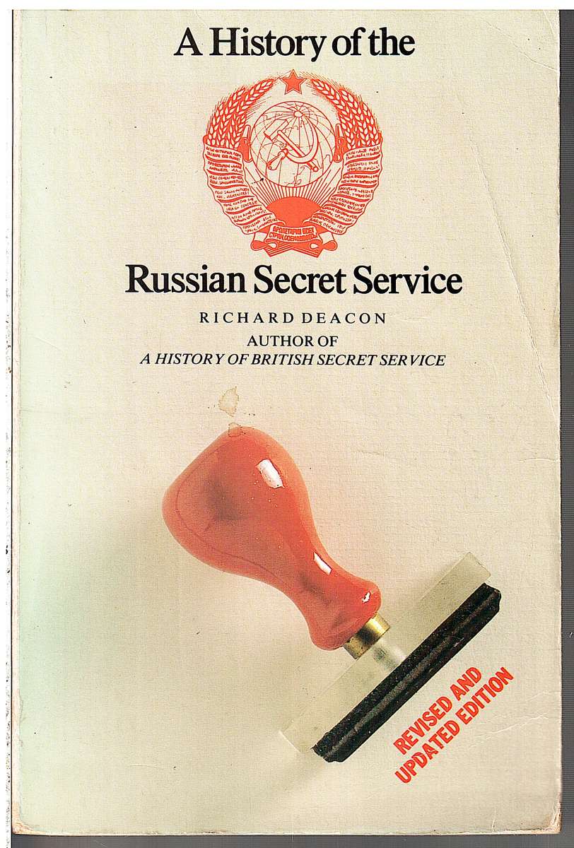 A History of the Russian Secret Service - Richard Deacon