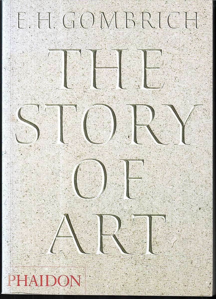 The Story of Art - EH Gombrich