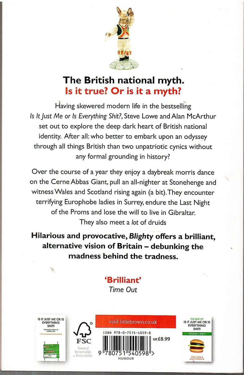 Blighty: A Cynic's Guide to Britain - Steve Lowe & Alan McArthur