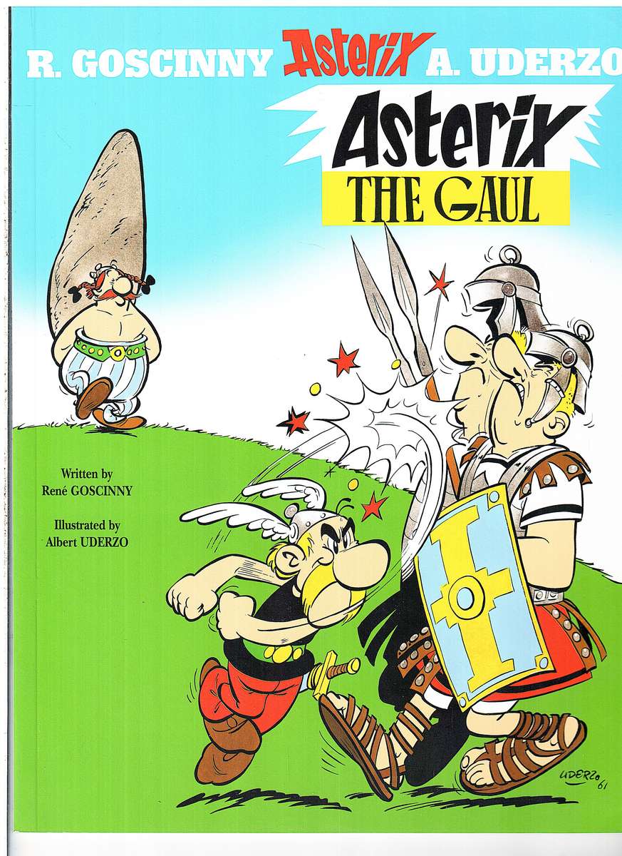 Asterix 01: Asterix the Gaul - R Goscinny | A Uderzo