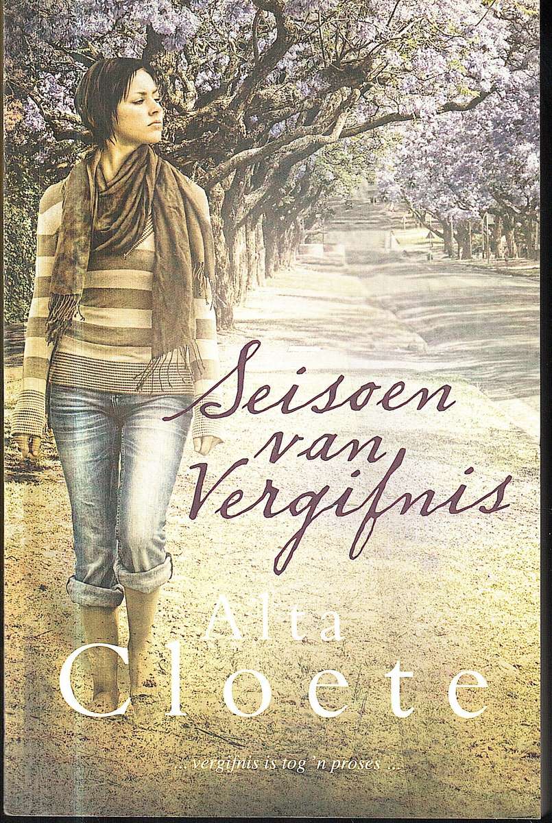 Seisoen van Vergifnis - Alta Cloete