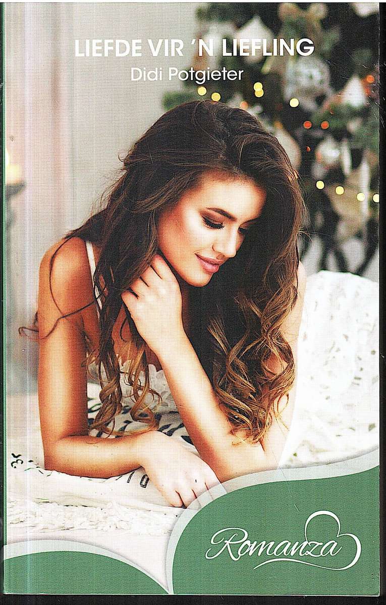 Liefde vir 'n Liefling - Didi Potgieter [Romanza]