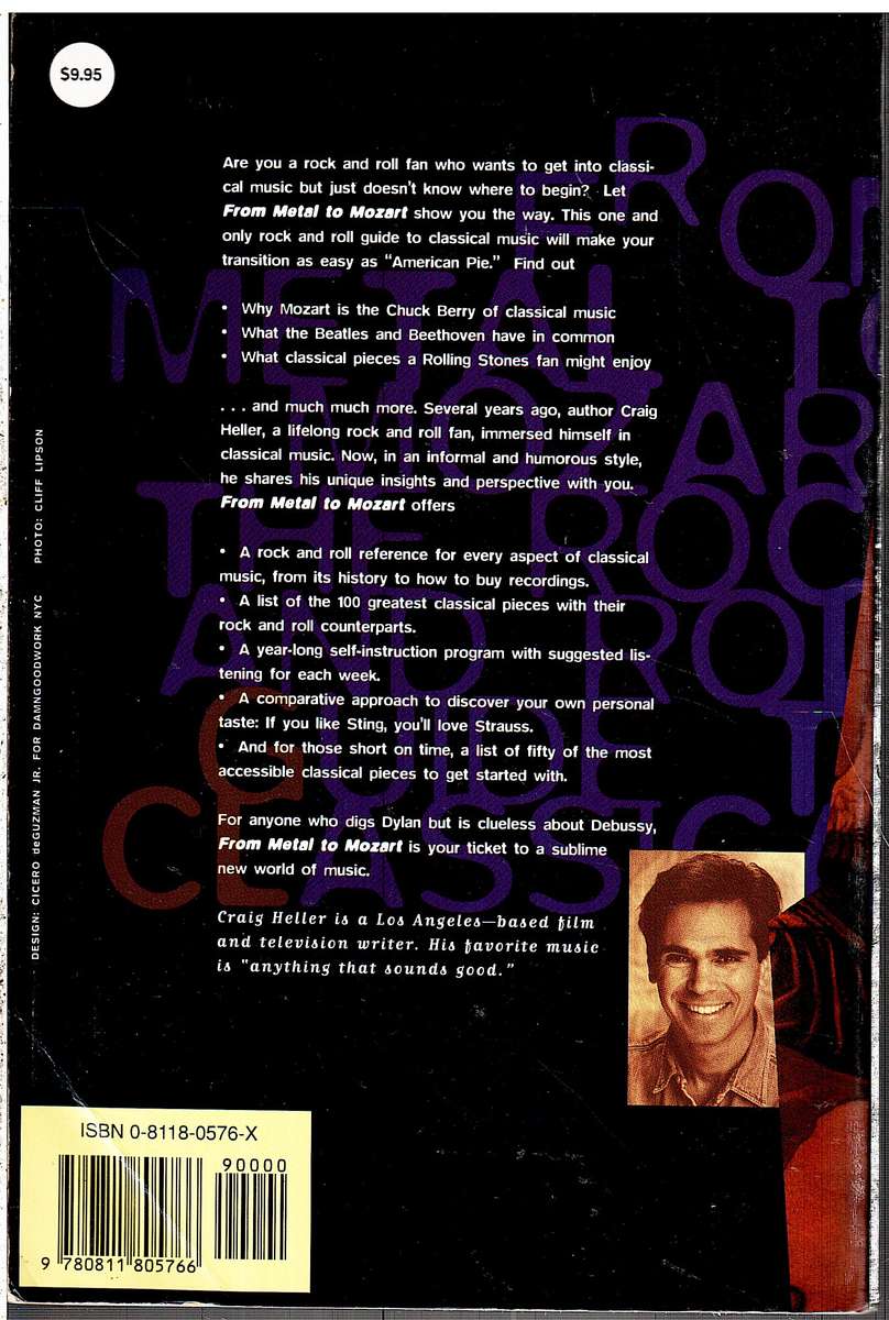 From Metal to Mozart: The Rock and Roll Guide to Classical Music - Craig Heller