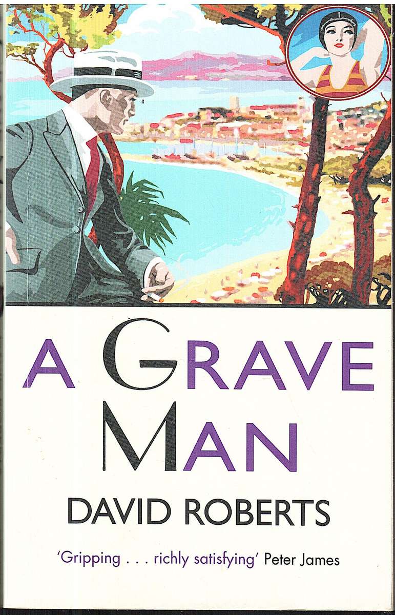 A Grave Man - David Roberts