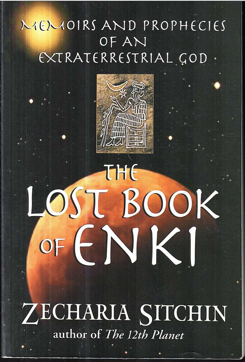 The Lost Book of Enki - Zecharia Sitchin