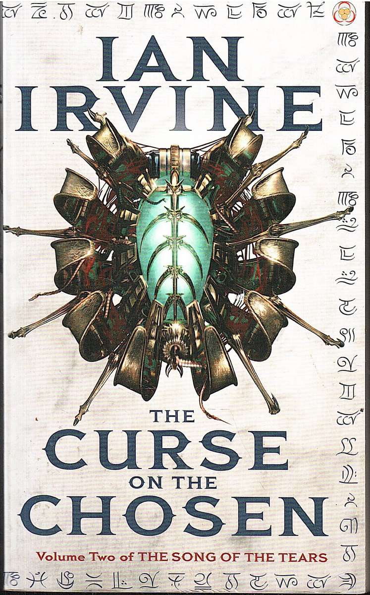 Song of the Tears 02: The Curse on the Chosen - Ian Irvine [A Tale of the Three Worlds]