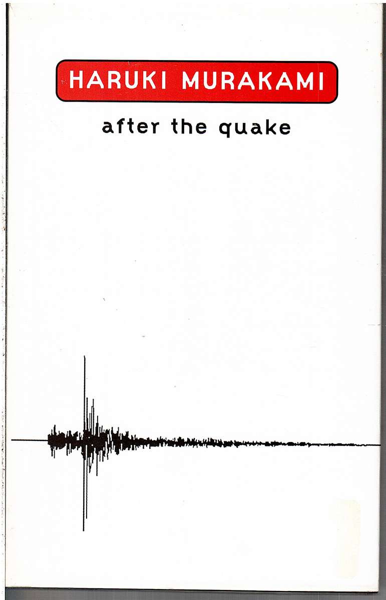 After the Quake (Stories) - Haruki Murakami