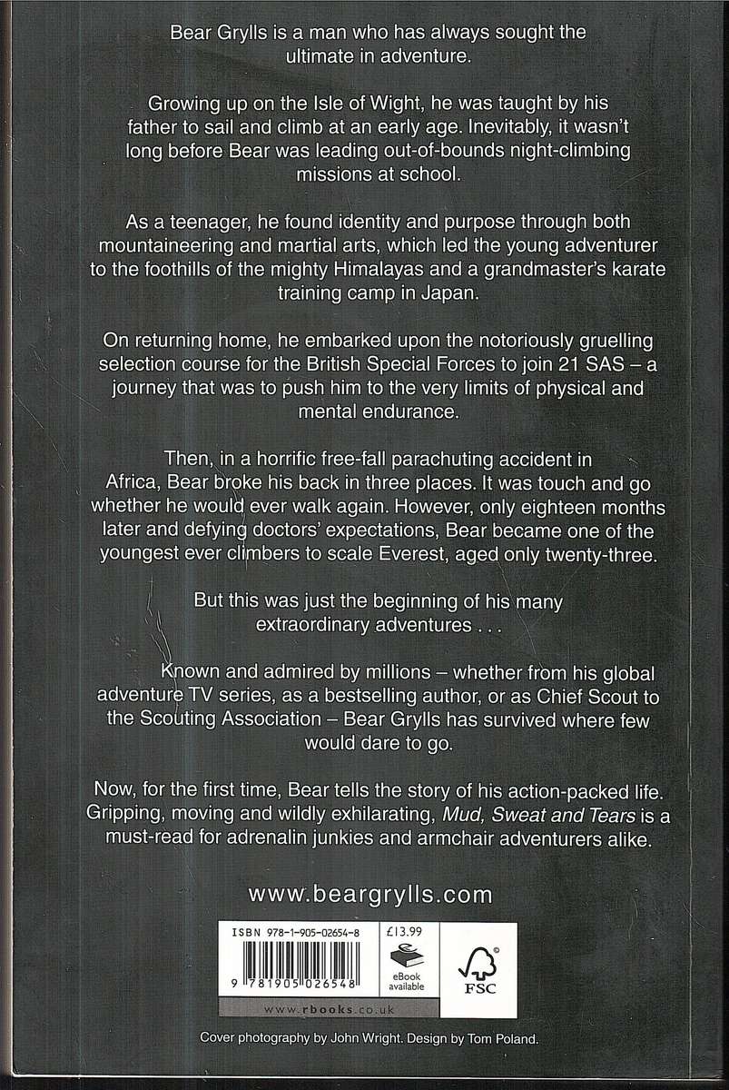 Mud, Sweat and Tears: The Autobiography - Bear Grylls