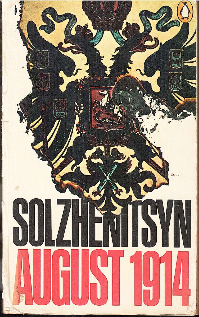 August 1914 - Alexander Solzhenitsyn