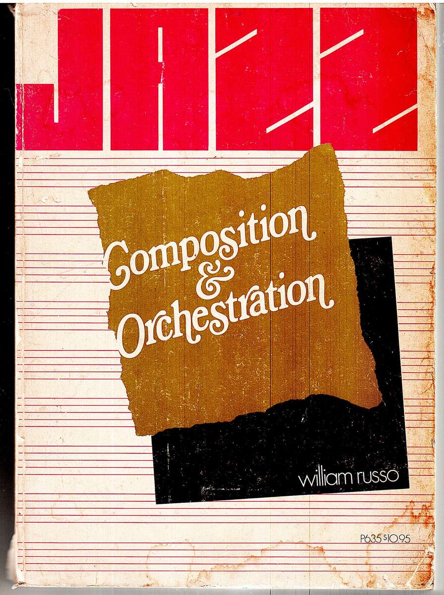 Jazz Composition & Orchestration - William Russo