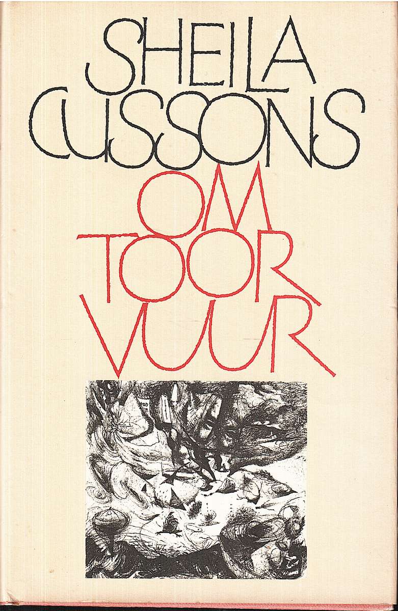 Omtoorvuur: 'n Keur Uit die Poësie van Sheila Cussons