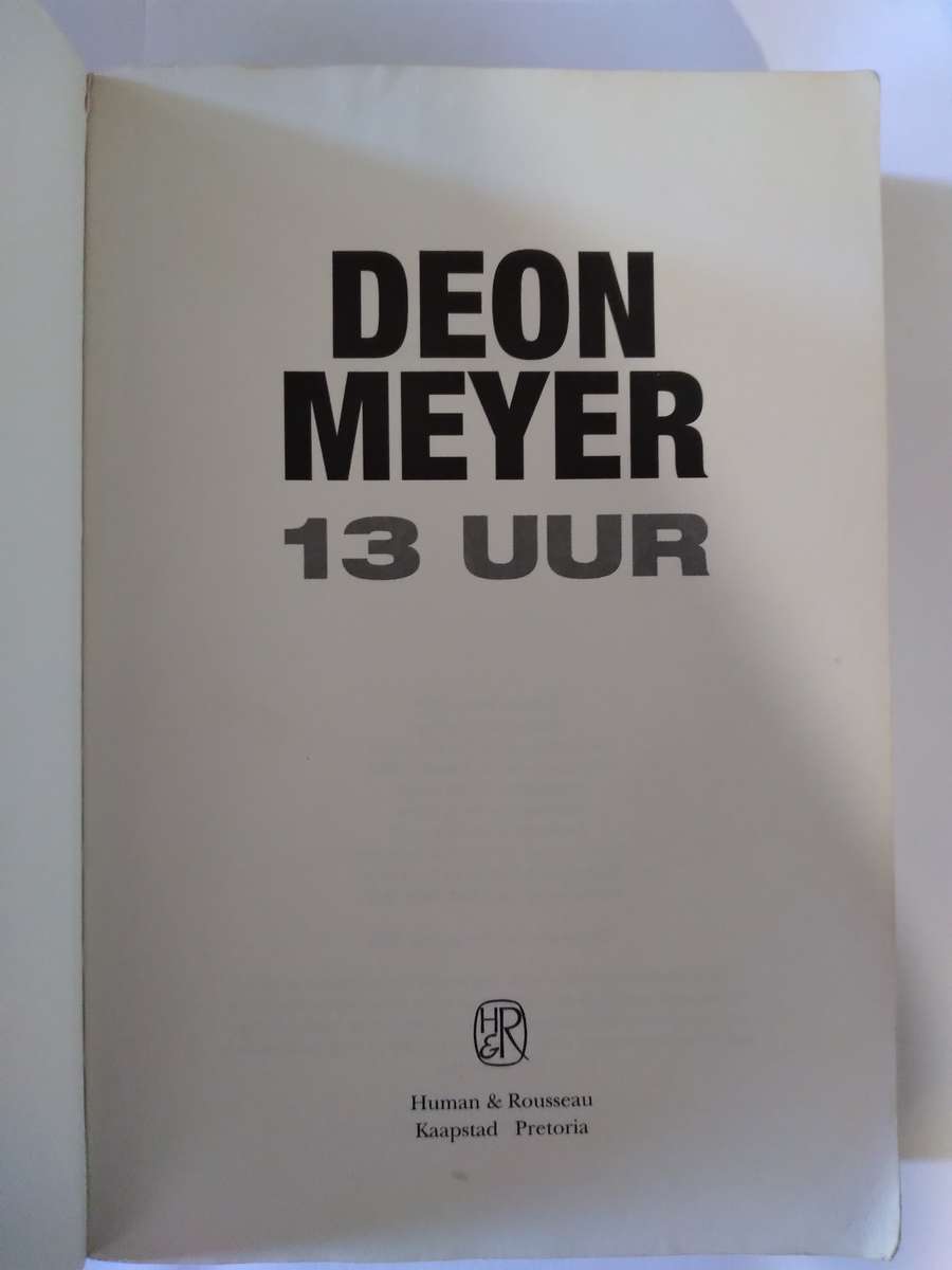 13 uur by Deon Meyer -2008