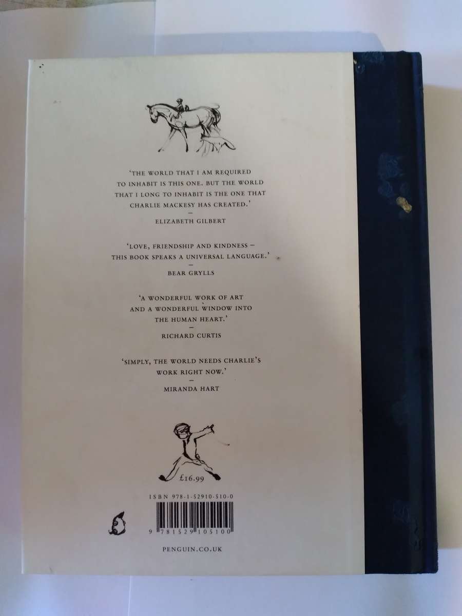 The Boy , the Mole , the Fox and the Horse by Charlie Mackesy -2019