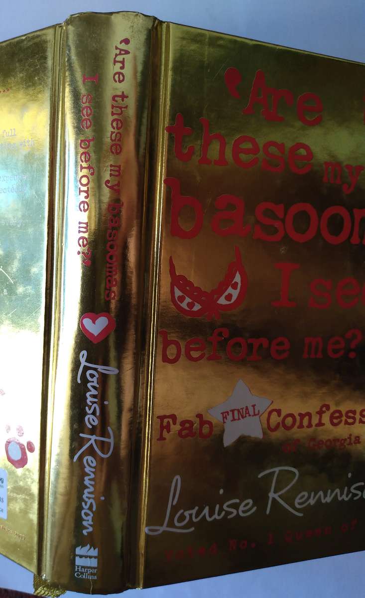 Are these my basoomas I see before me? by Louise Rennison- 2009