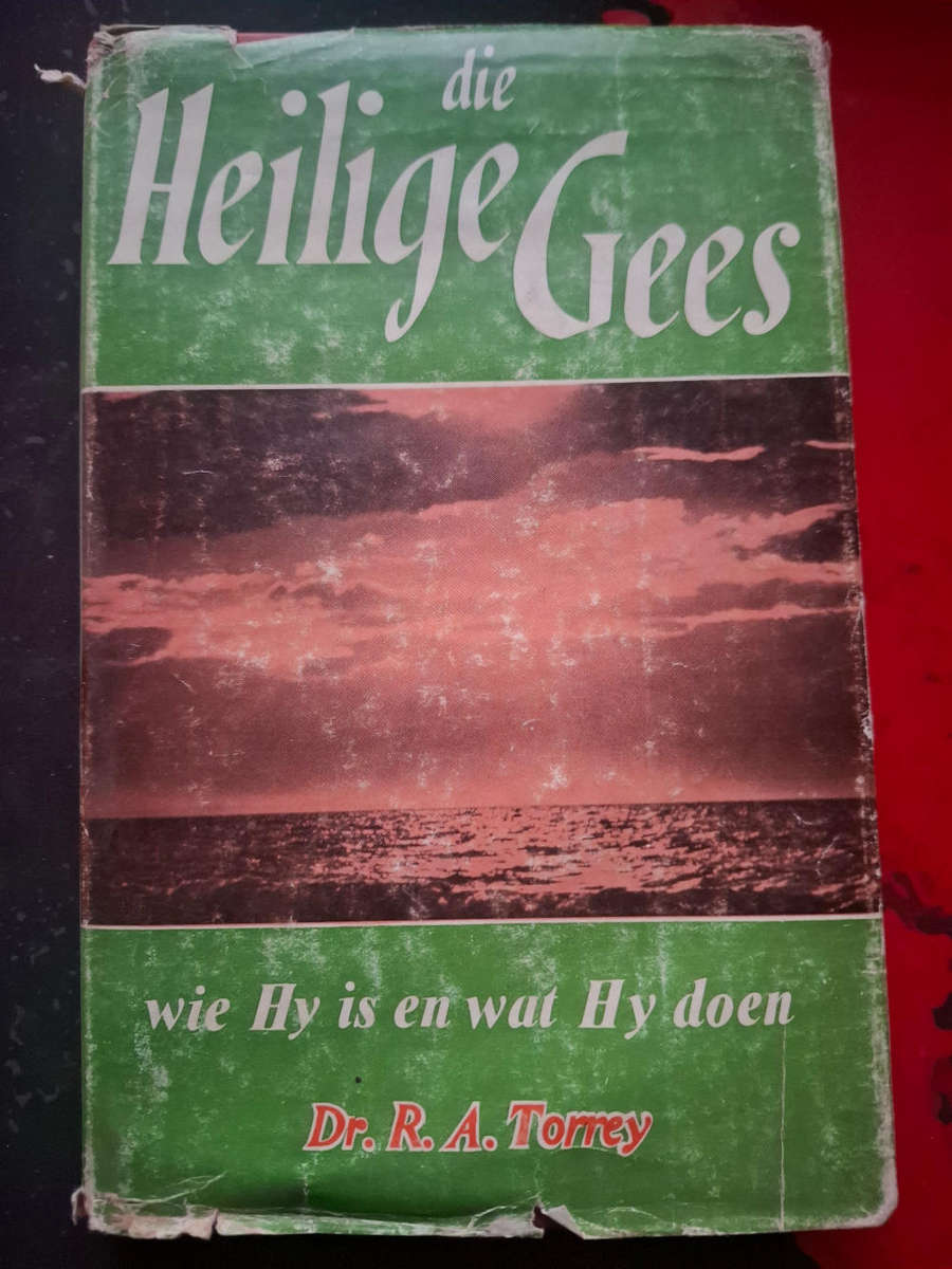 Dr. R. A. Torrey - Die heilige gees