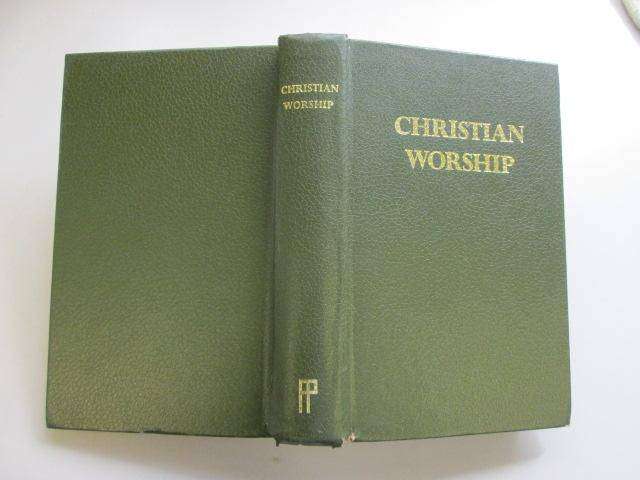 Christian Worship  Paternoster Press