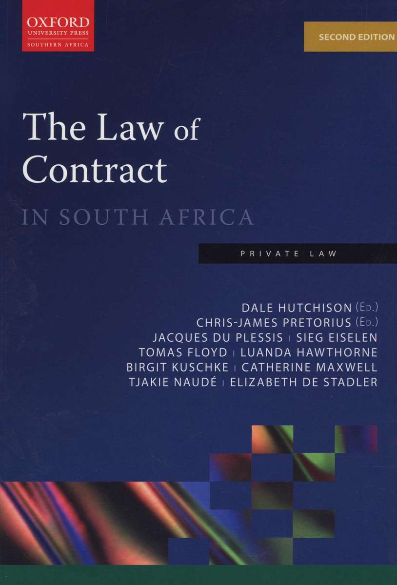The Law of Contract in South Africa Paperback, 2nd Edition