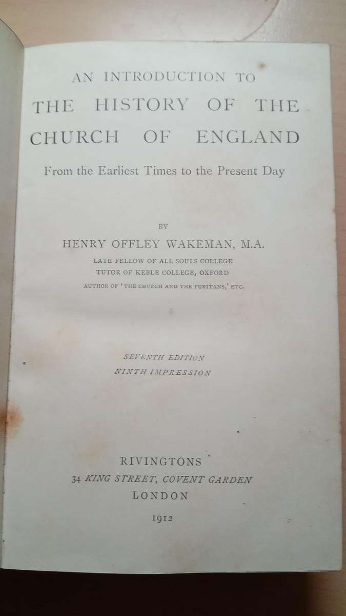 An Introduction to the History of the Church of England by H.O. Wakeman 1912