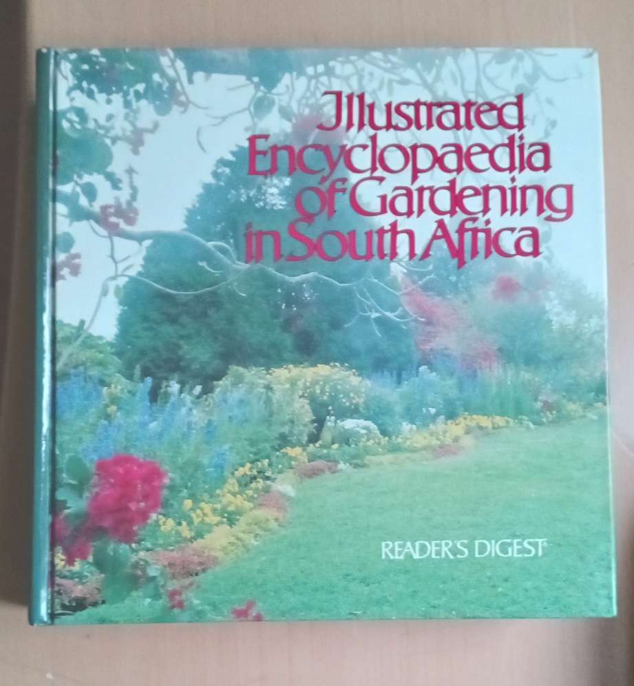 Illustrated Encyclopaedia of Gardening in South Africa  Readers Digest