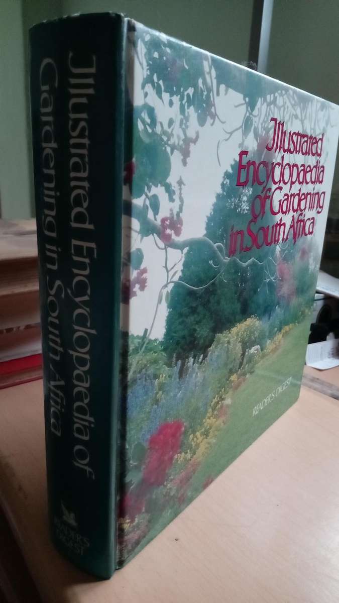Illustrated Encyclopaedia of Gardening in South Africa  Readers Digest