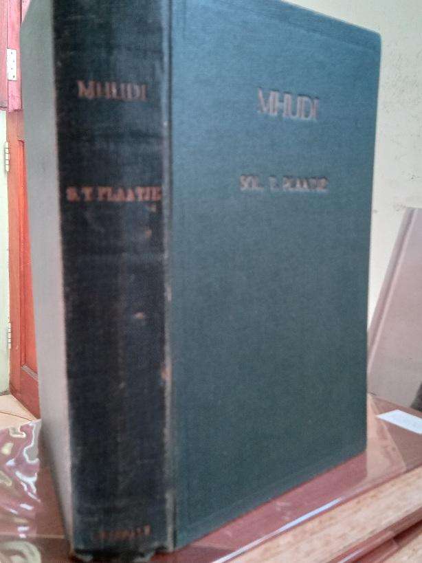 MHUDI -Sol. T. Plaatje- 1st. Edition 1930