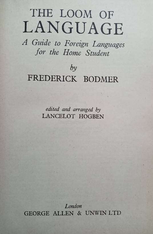 The Loom of Language - Frederick Bodmer 1943