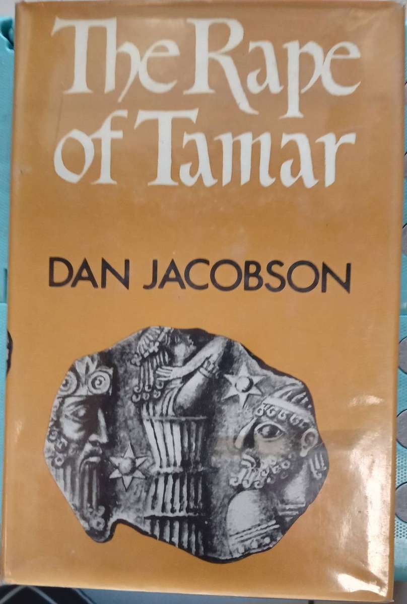 The Rape of Tamar - Dan Jacobson (1st edition 1970)