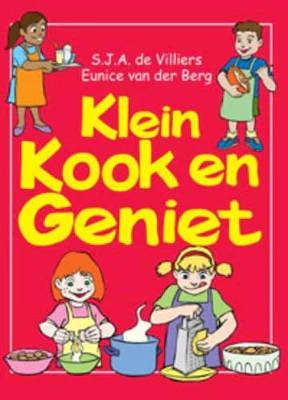Klein Kook en Geniet - S.J.A. De Villiers