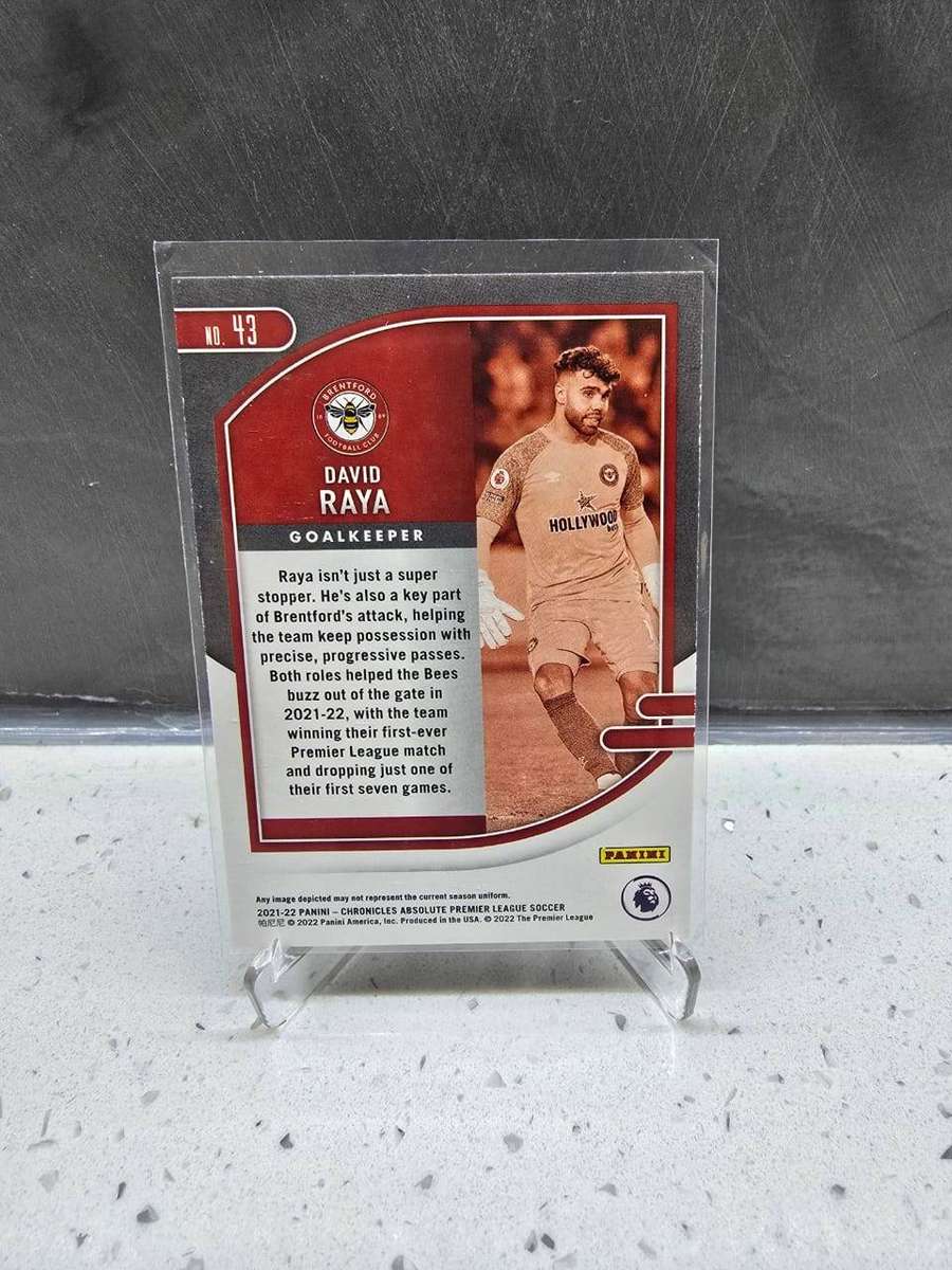 2021/22 Panini Chronicles Absolute Premier League DAVID RAYA Rookie RC #43 Brentford