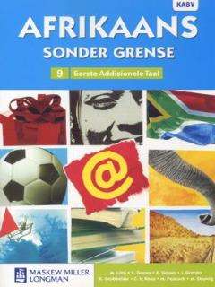 Afrikaans Sonder Grense - Eerste Addisionele Taal - Graad 9 - Leerderboek